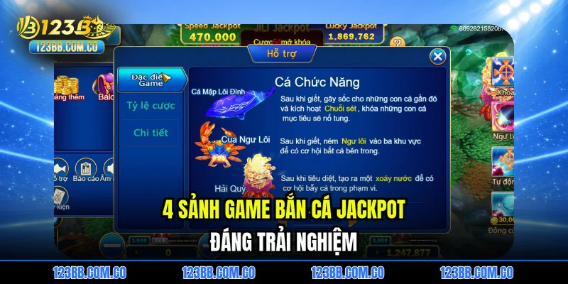 4 sảnh game Bắn cá Jackpot đáng trải nghiệm