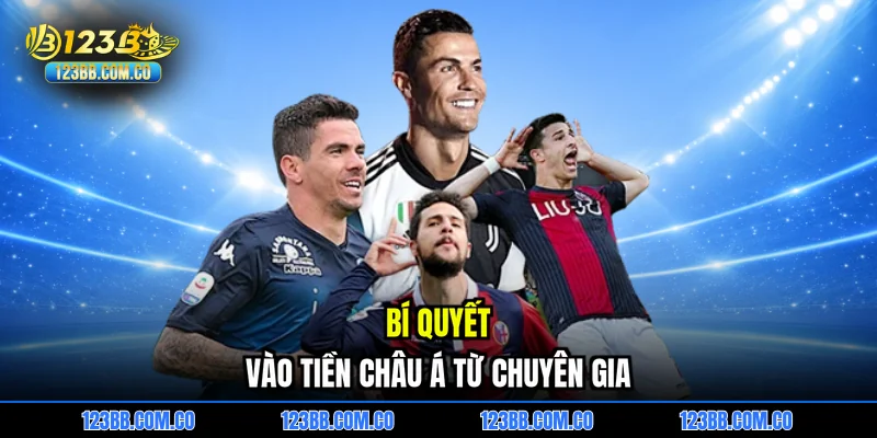 Bí quyết vào tiền châu á từ chuyên gia