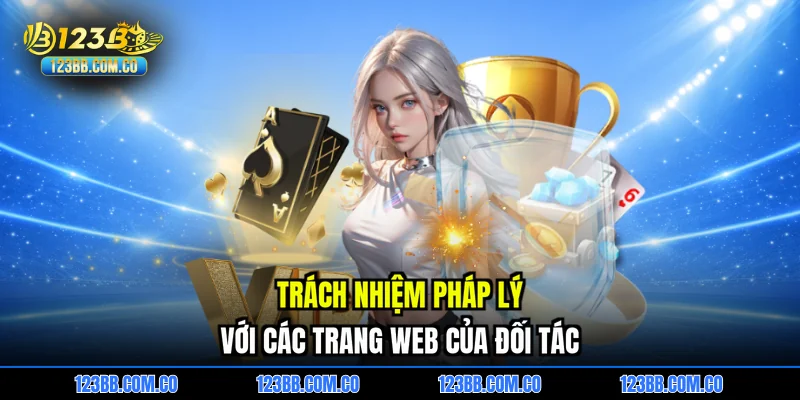 Trách nhiệm pháp lý với các trang web của đối tác